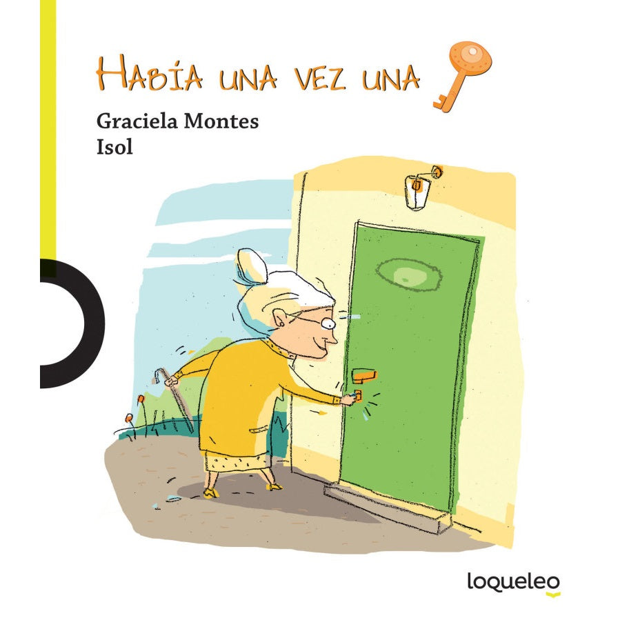 Había una vez una llave Había una vez una llave